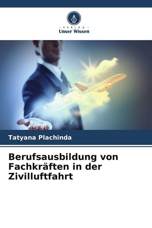 Produktbild: Berufsausbildung von Fachkr&auml;ften in der Zivilluftfahrt