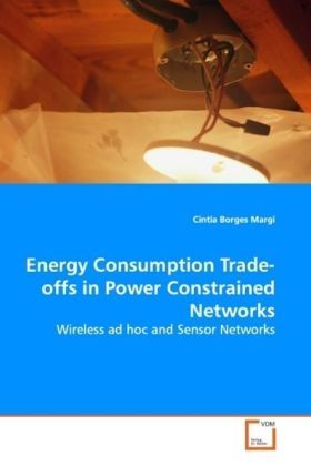 Produktbild: Borges Margi, C: Energy Consumption Trade-offs in Power Cons