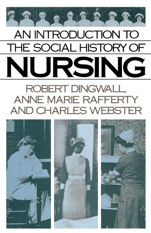 Produktbild: An Introduction to the Social History of Nursing