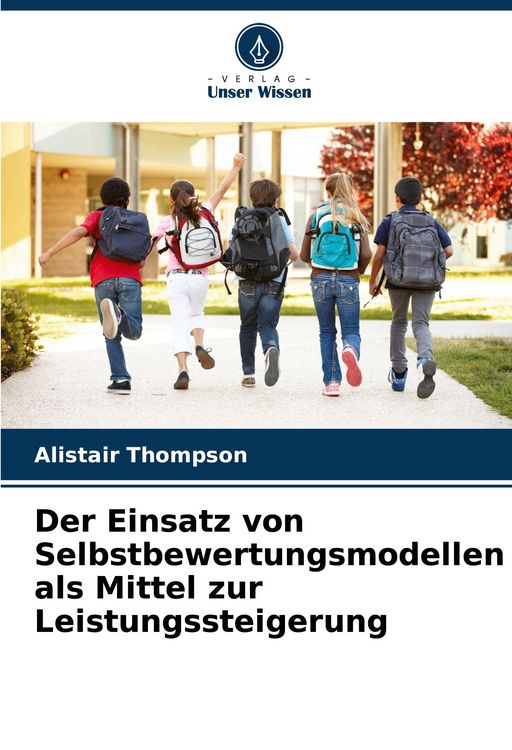Produktbild: Der Einsatz von Selbstbewertungsmodellen als Mittel zur Leistungssteigerung