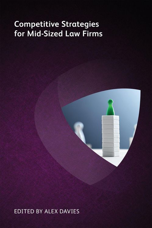 Produktbild: Competitive Strategies for Mid-Sized Law Firms