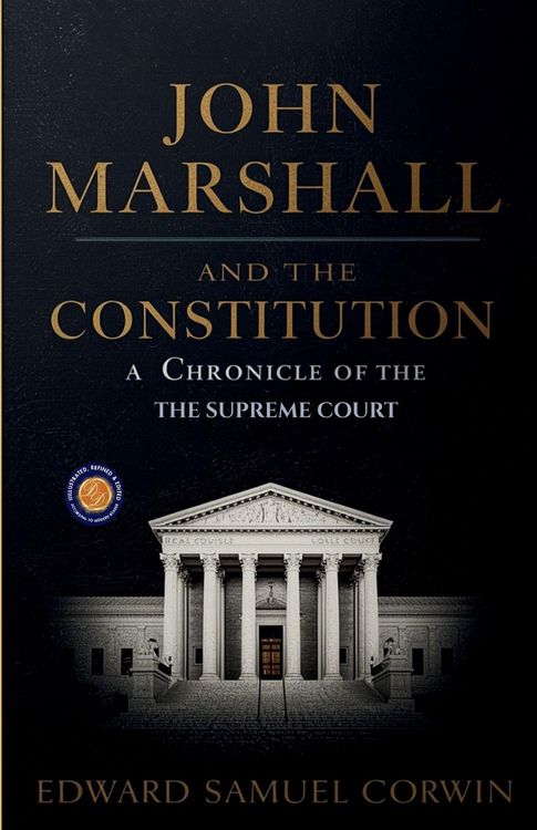 Produktbild: John Marshall and the Constitution, a Chronicle of the Supreme Court