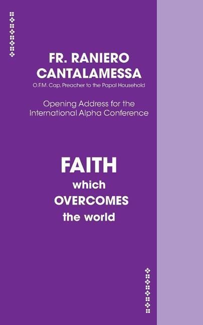 Produktbild: Faith Which Overcomes The World US Edition