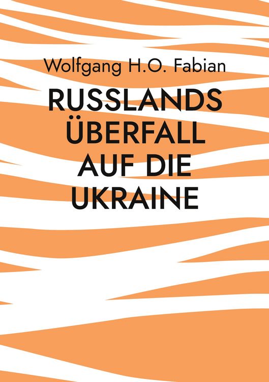 Produktbild: Russlands &Uuml;berfall auf die Ukraine