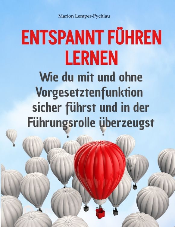 Produktbild: Entspannt f&uuml;hren lernen