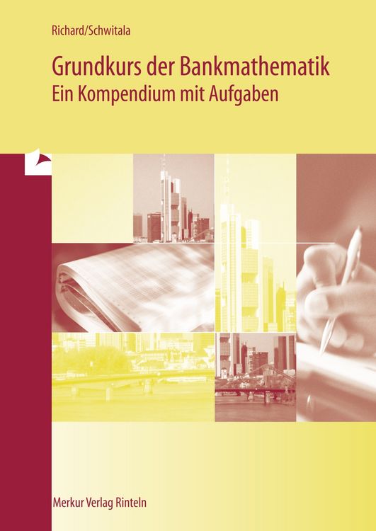 Produktbild: Grundkurs der Bankmathematik - Ein Kompendium mit Aufgaben