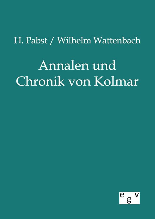 Produktbild: Annalen und Chronik von Kolmar
