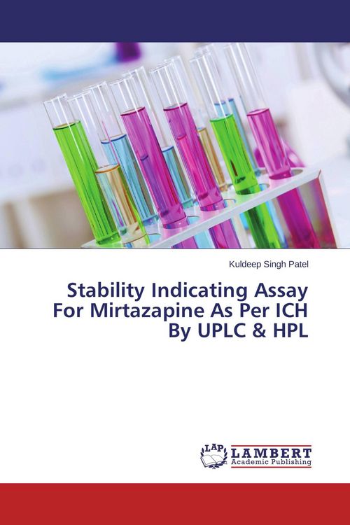 Produktbild: Stability Indicating Assay For Mirtazapine As Per ICH By UPLC & HPL