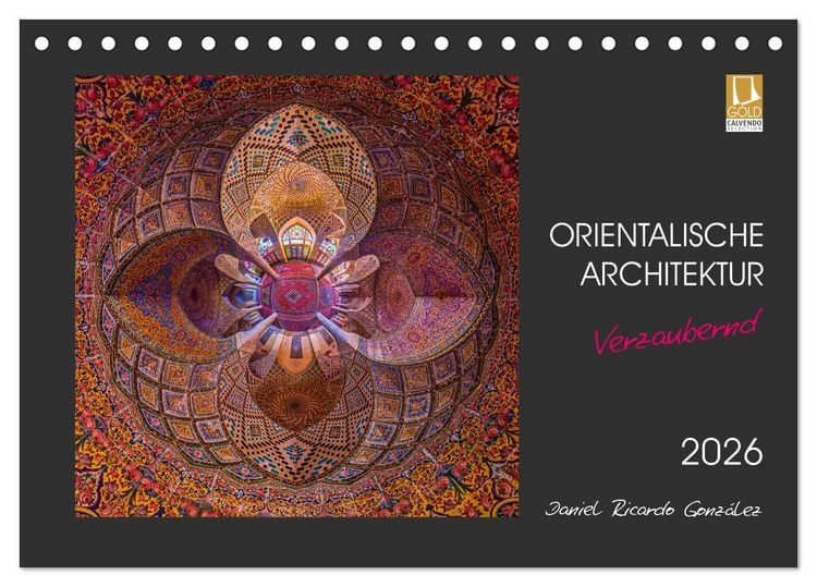 Produktbild: Orientalische Architektur - Verzaubernd (Tischkalender 2026 DIN A5 quer), CALVENDO Monatskalender