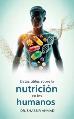Produktbild: Datos &uacute;tiles sobre los nutrientes