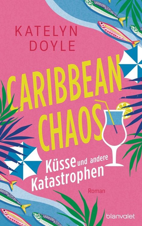 Produktbild: Caribbean Chaos - K&uuml;sse und andere Katastrophen