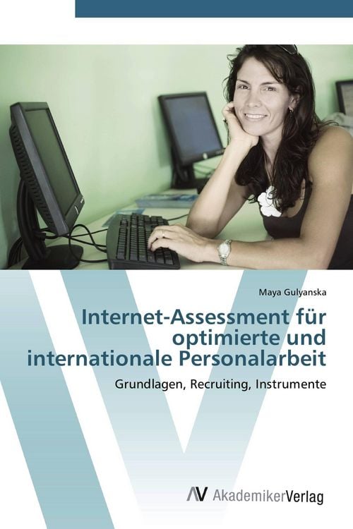 Produktbild: Internet-Assessment f&uuml;r optimierte und internationale Personalarbeit