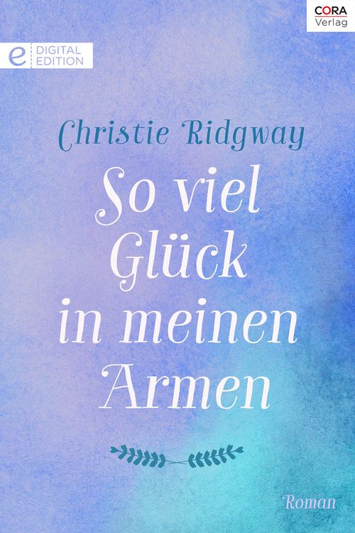 Produktbild: So viel Gl&uuml;ck in meinen Armen