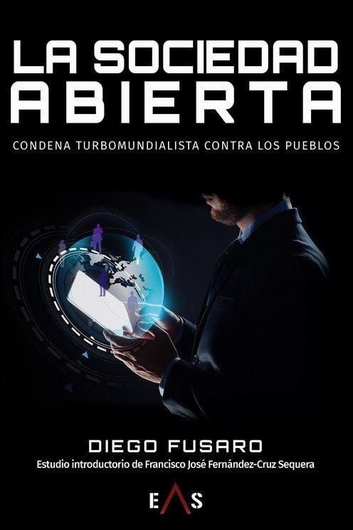 Produktbild: La sociedad abierta : condena turbomundialista contra los pueblos