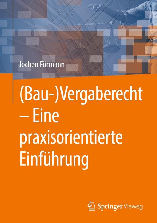 Produktbild: (Bau-)Vergaberecht - Eine praxisorientierte Einf&uuml;hrung