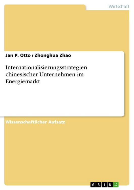 Produktbild: Internationalisierungsstrategien chinesischer Unternehmen im Energiemarkt