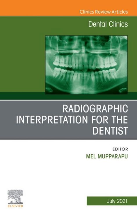 Produktbild: Radiographic Interpretation for the Dentist, An Issue of Dental Clinics of North America, E-Book