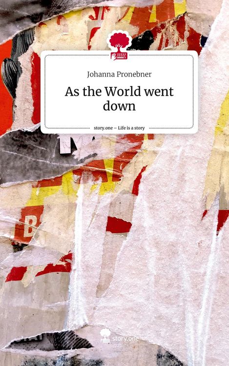 Produktbild: As the World went down. Life is a Story - story.one