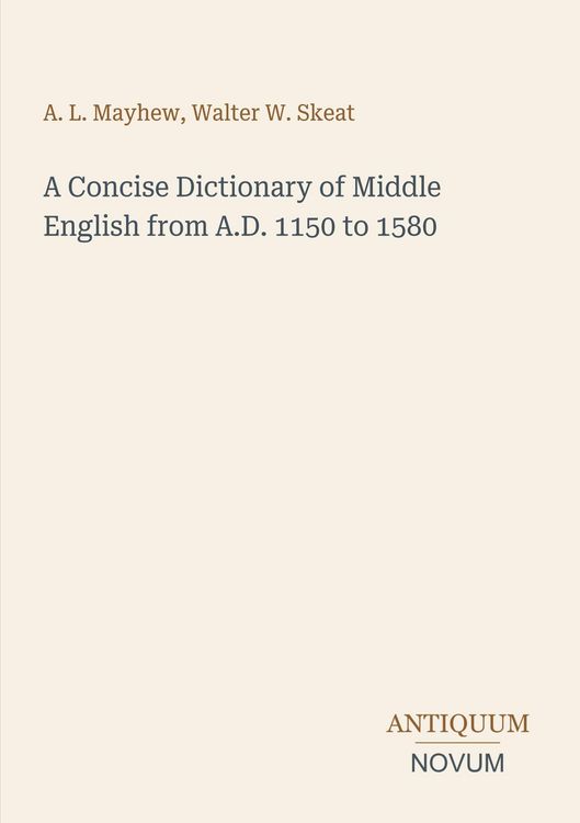 Produktbild: A Concise Dictionary of Middle English from A.D. 1150 to 1580