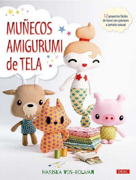 Produktbild: Mu&ntilde;ecos amigurumi de tela : 12 proyectos f&aacute;ciles de hacer con patrones a tama&ntilde;o natural