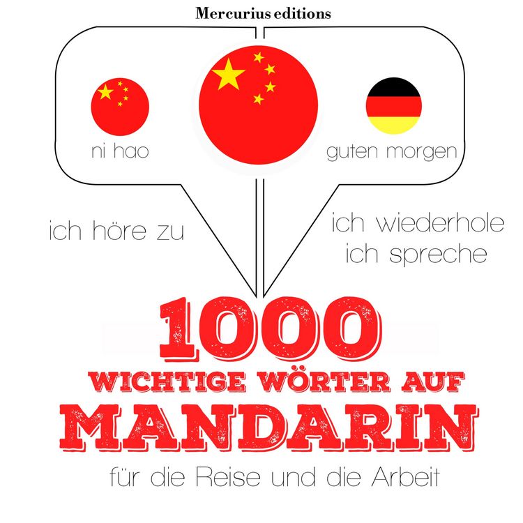 Produktbild: 1000 wichtige W&ouml;rter auf Mandarin f&uuml;r die Reise und die Arbeit