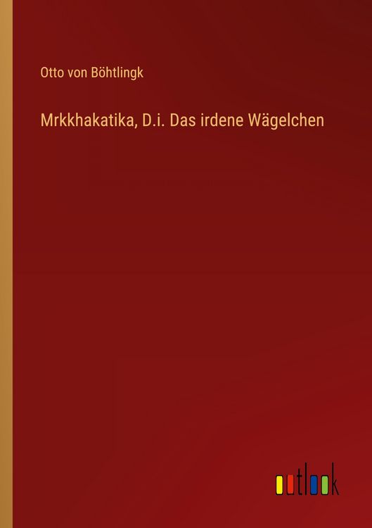 Produktbild: Mrkkhakatika, D.i. Das irdene W&auml;gelchen