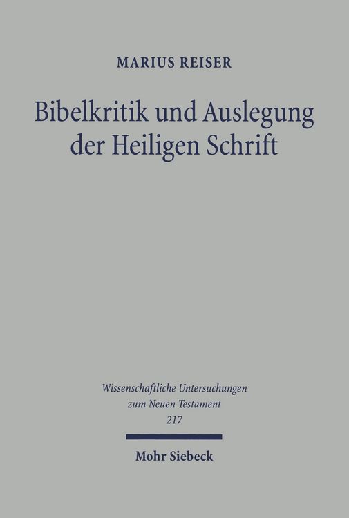 Produktbild: Bibelkritik und Auslegung der Heiligen Schrift