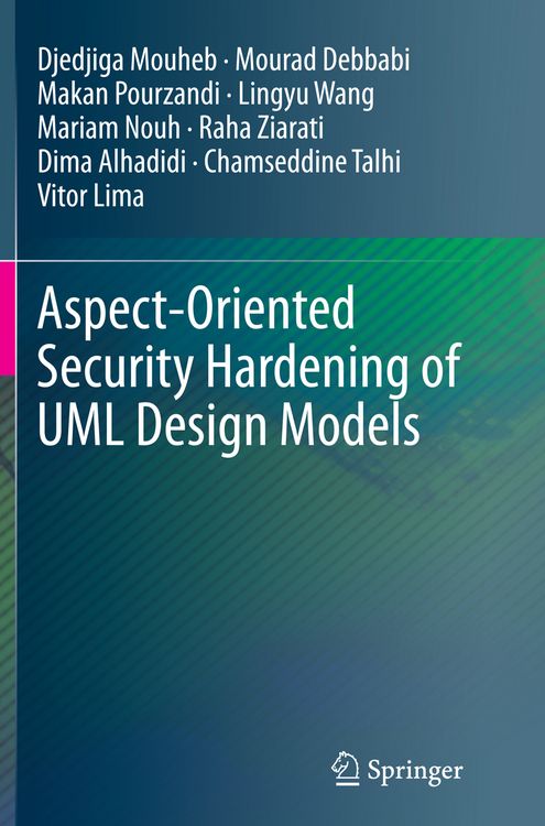 Produktbild: Aspect-Oriented Security Hardening of UML Design Models