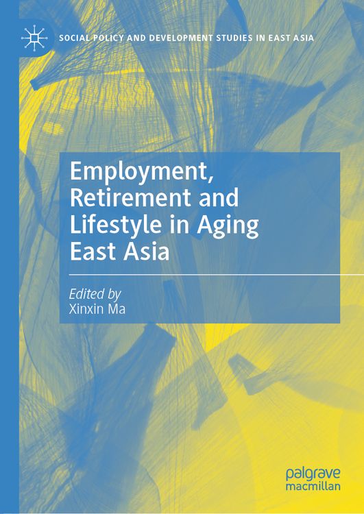 Produktbild: Employment, Retirement and Lifestyle in Aging East Asia