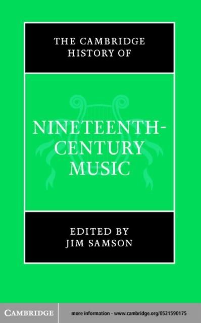Produktbild: Cambridge History of Nineteenth-Century Music