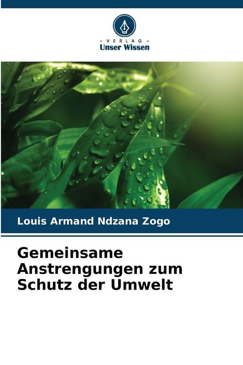 Produktbild: Gemeinsame Anstrengungen zum Schutz der Umwelt