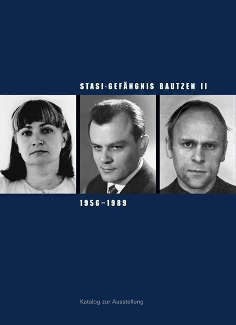 Produktbild: Stasi-Gef&auml;ngnis Bautzen II 1956&ndash;1989