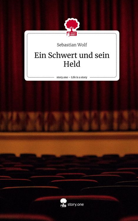 Produktbild: Ein Schwert und sein Held. Life is a Story - story.one
