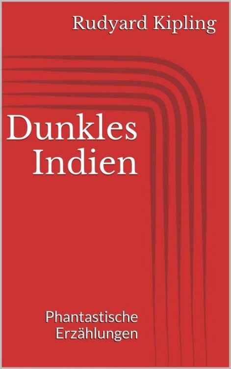 Produktbild: Dunkles Indien. Phantastische Erz&auml;hlungen