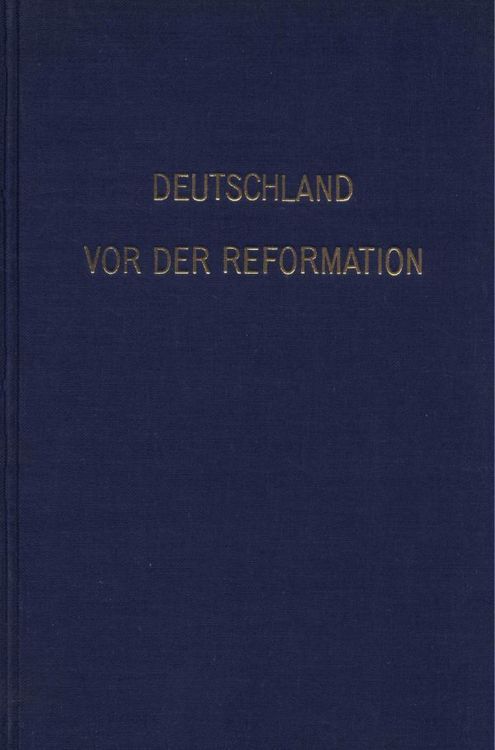 Produktbild: Deutschland vor der Reformation.