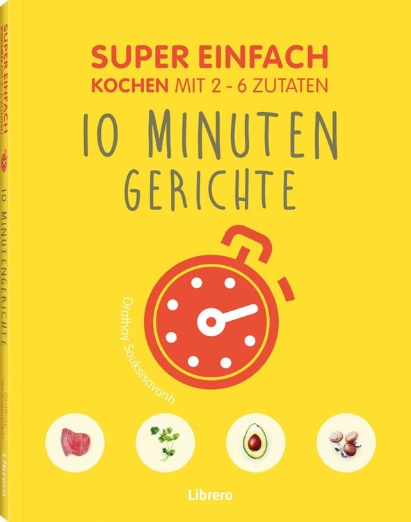 Produktbild: Super Einfach 10 Minuten Gerichte