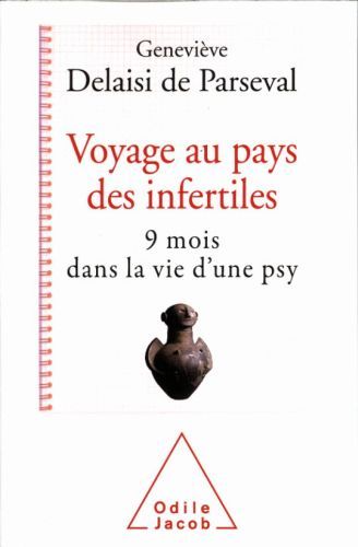 Produktbild: Voyage au pays des infertiles : 9 mois dans la vie d'une psy