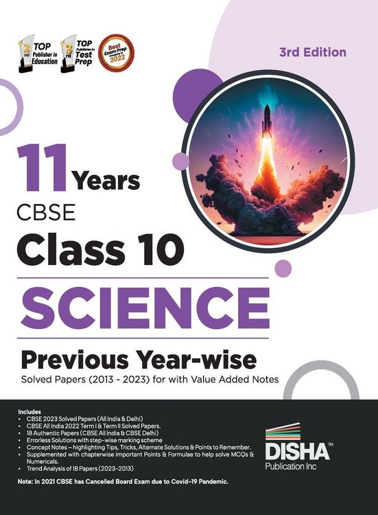 Produktbild: 11 Years CBSE Class 10 Science Previous Year-wise Solved Papers (2013 - 2023) with Value Added Notes 3rd Edition | Previous Year Questions PYQs