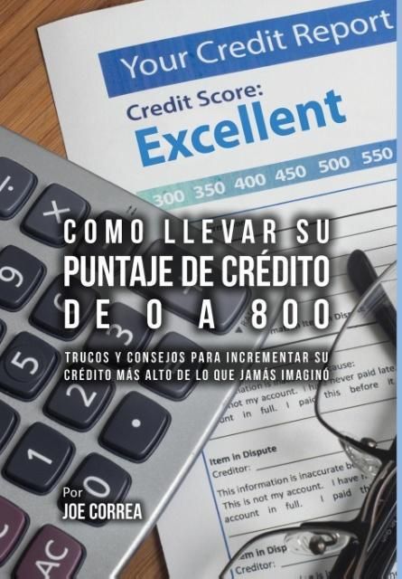 Produktbild: Como Llevar Su Puntaje De Cr&eacute;dito De 0 a 800