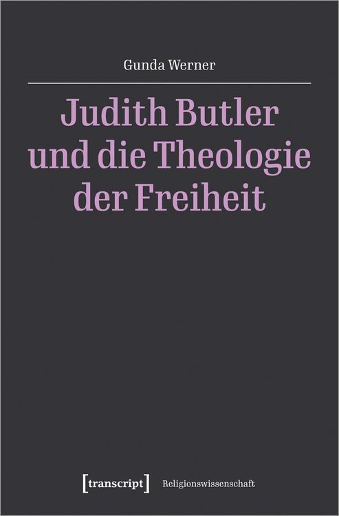 Produktbild: Judith Butler und die Theologie der Freiheit