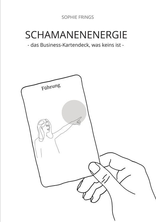 Produktbild: SCHAMANENENERGIE - das Business-Kartendeck, was keins ist | Business-Orakelkarten