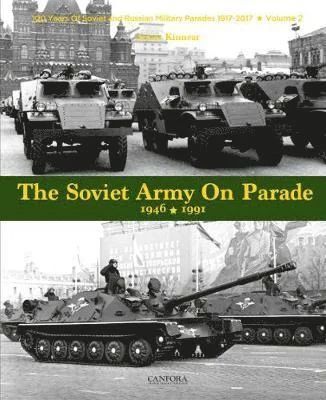 Produktbild: The Soviet Army on Parade 1946-1991