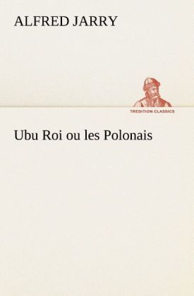 Produktbild: Ubu Roi ou les Polonais