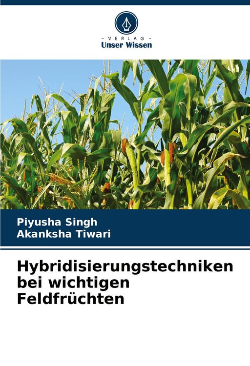 Produktbild: Hybridisierungstechniken bei wichtigen Feldfr&uuml;chten