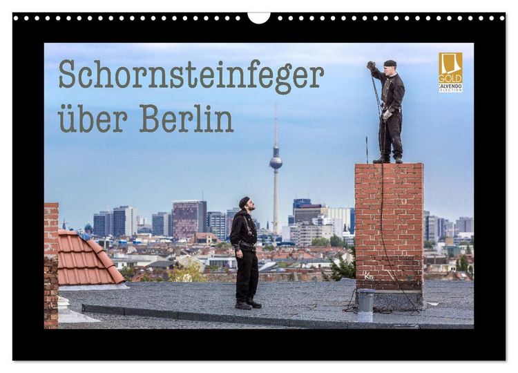 Produktbild: Schornsteinfeger &uuml;ber Berlin 2027 (Wandkalender 2027 DIN A3 quer), CALVENDO Monatskalender