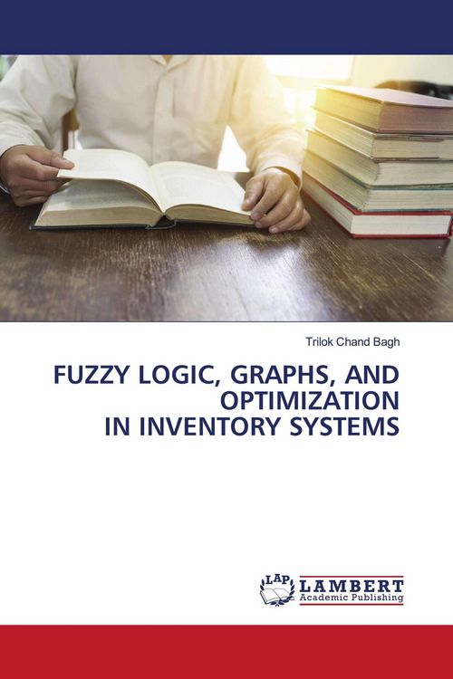 Produktbild: Fuzzy Logic, Graphs, and Optimization in Inventory Systems