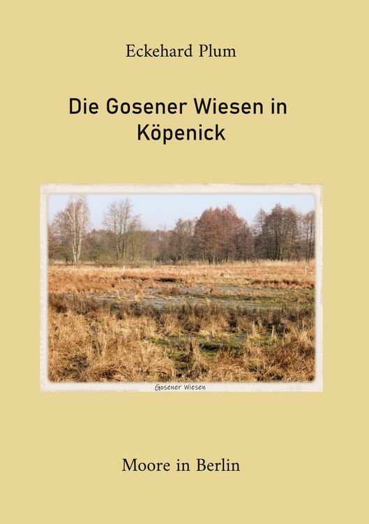 Produktbild: Die Gosener Wiesen in K&ouml;penick