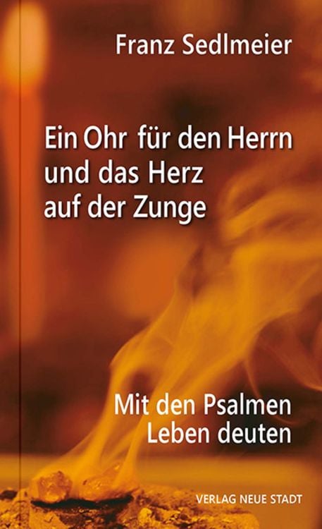 Produktbild: Ein Ohr für den Herrn und das Herz auf der Zunge