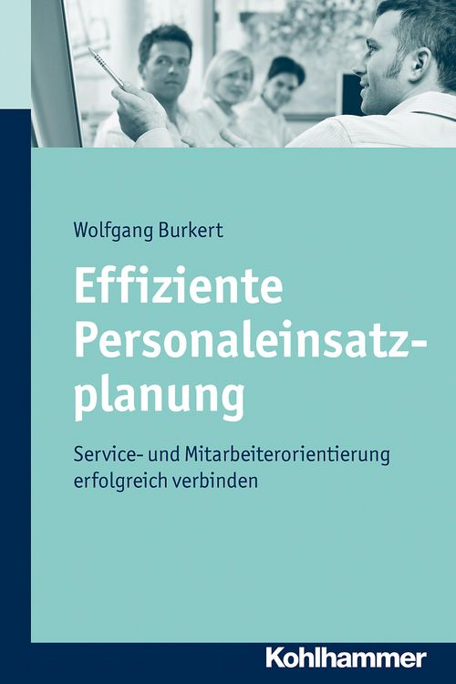 Produktbild: Effiziente Personaleinsatzplanung