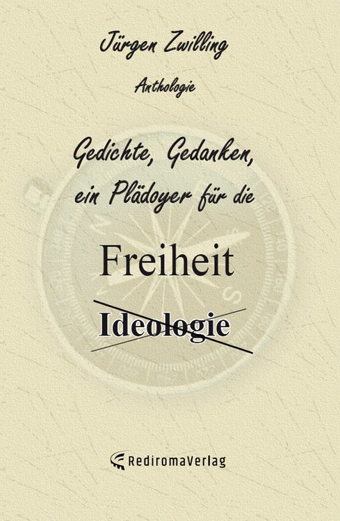 Produktbild: Gedichte, Gedanken, ein Pl&auml;doyer f&uuml;r die Freiheit